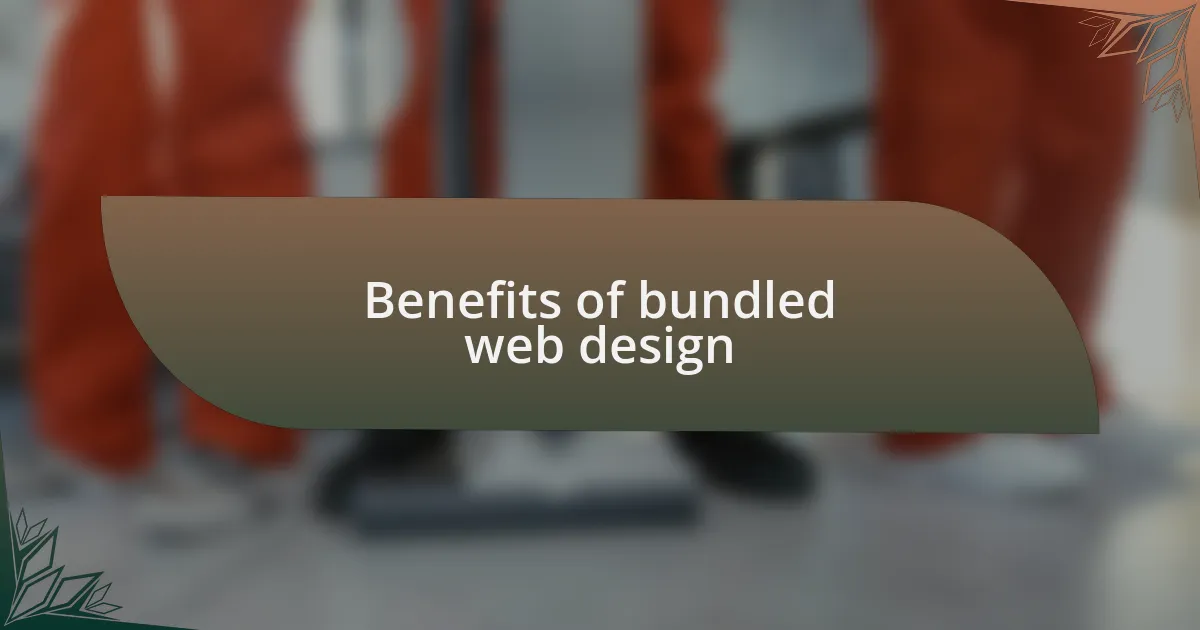 Benefits of bundled web design