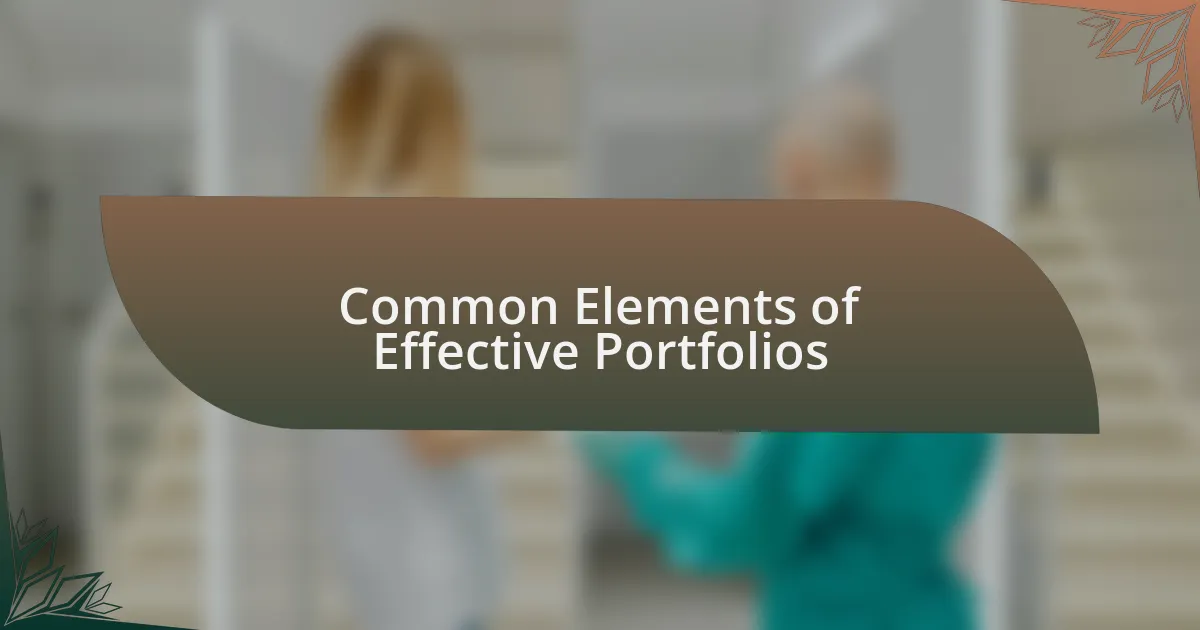 Common Elements of Effective Portfolios