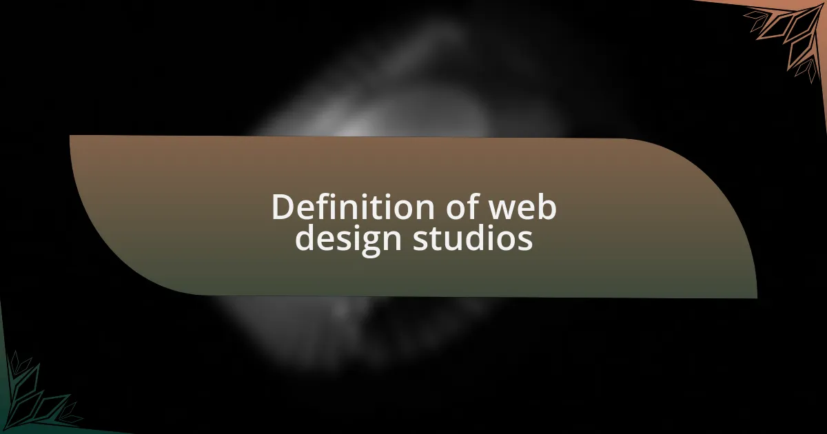Definition of web design studios