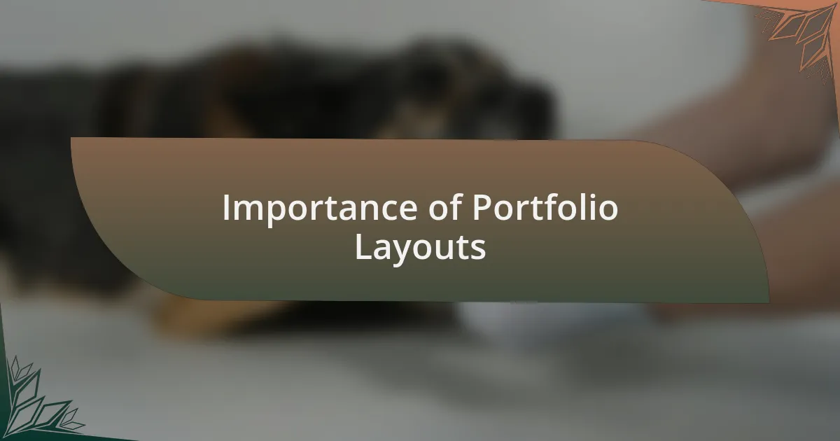 Importance of Portfolio Layouts