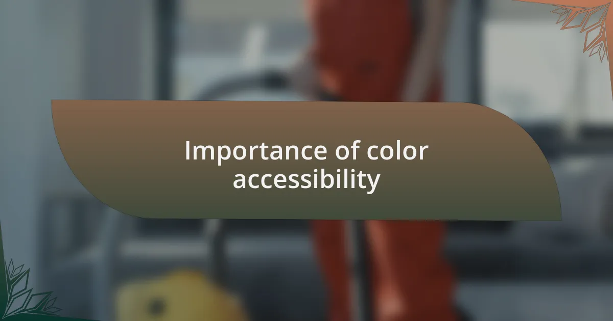 Importance of color accessibility