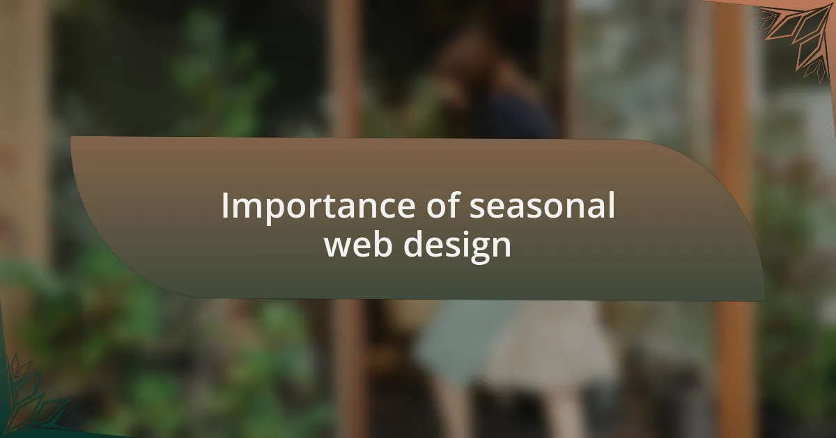 Importance of seasonal web design