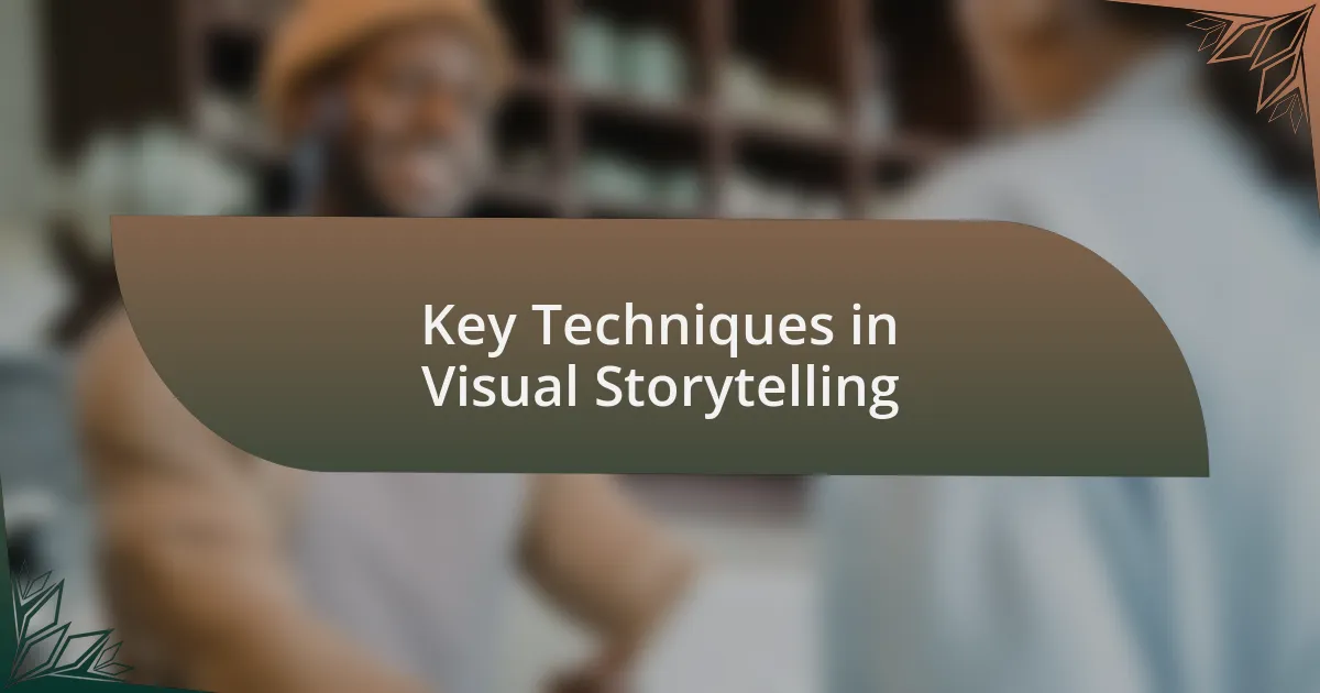 Key Techniques in Visual Storytelling