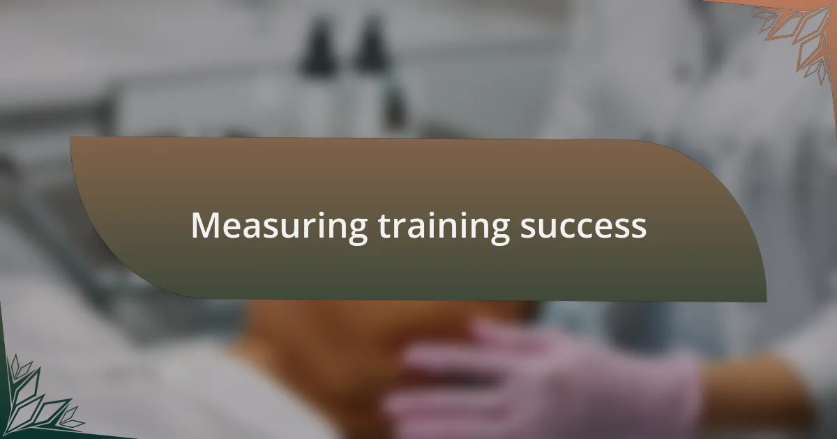 Measuring training success