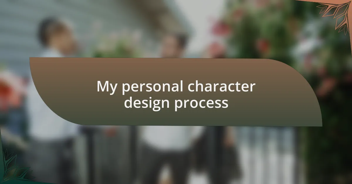 My personal character design process