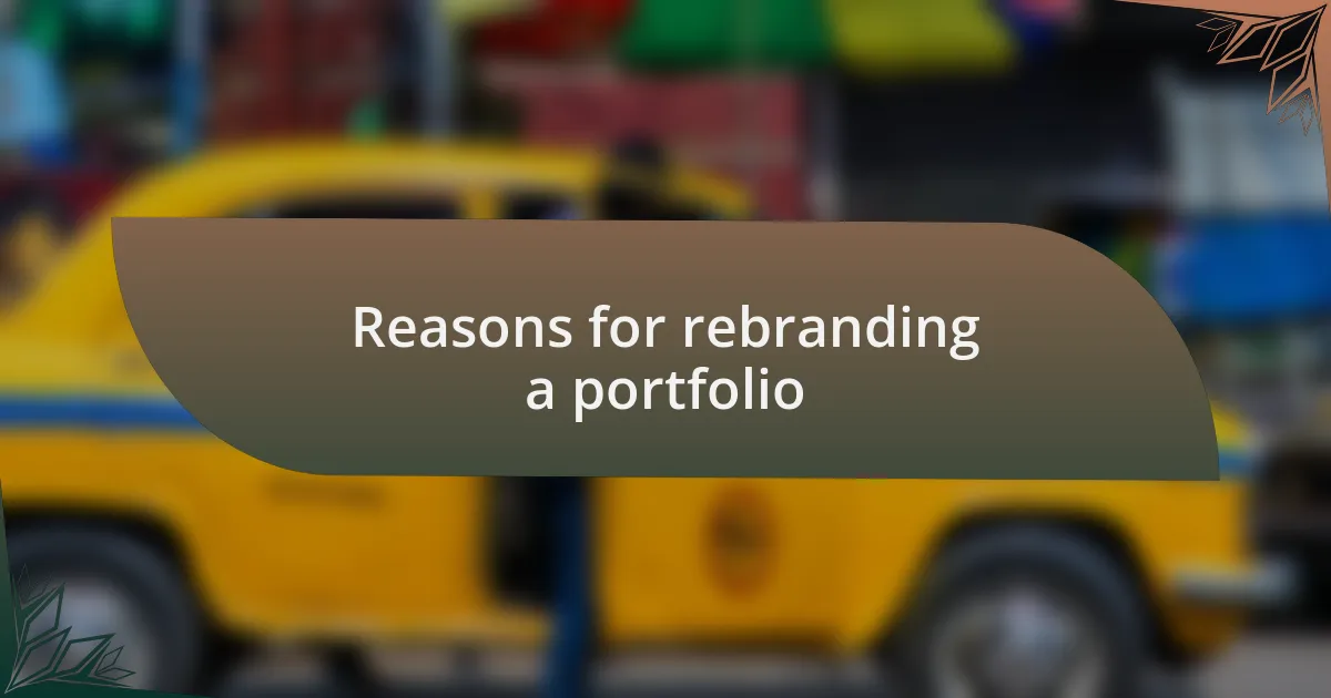 Reasons for rebranding a portfolio