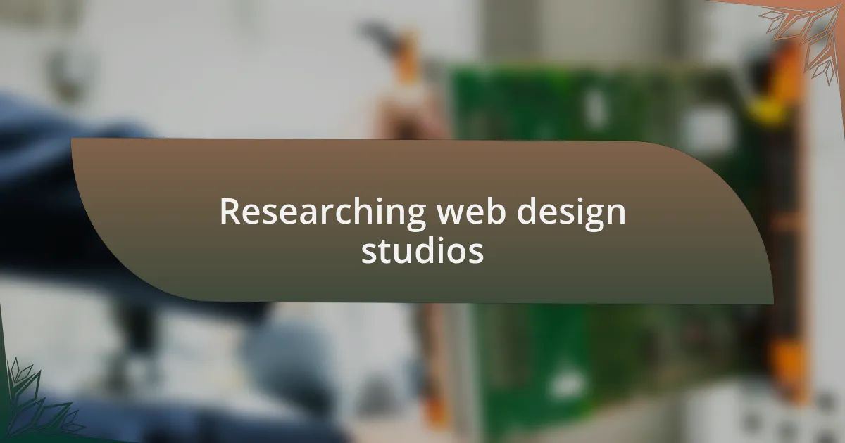 Researching web design studios