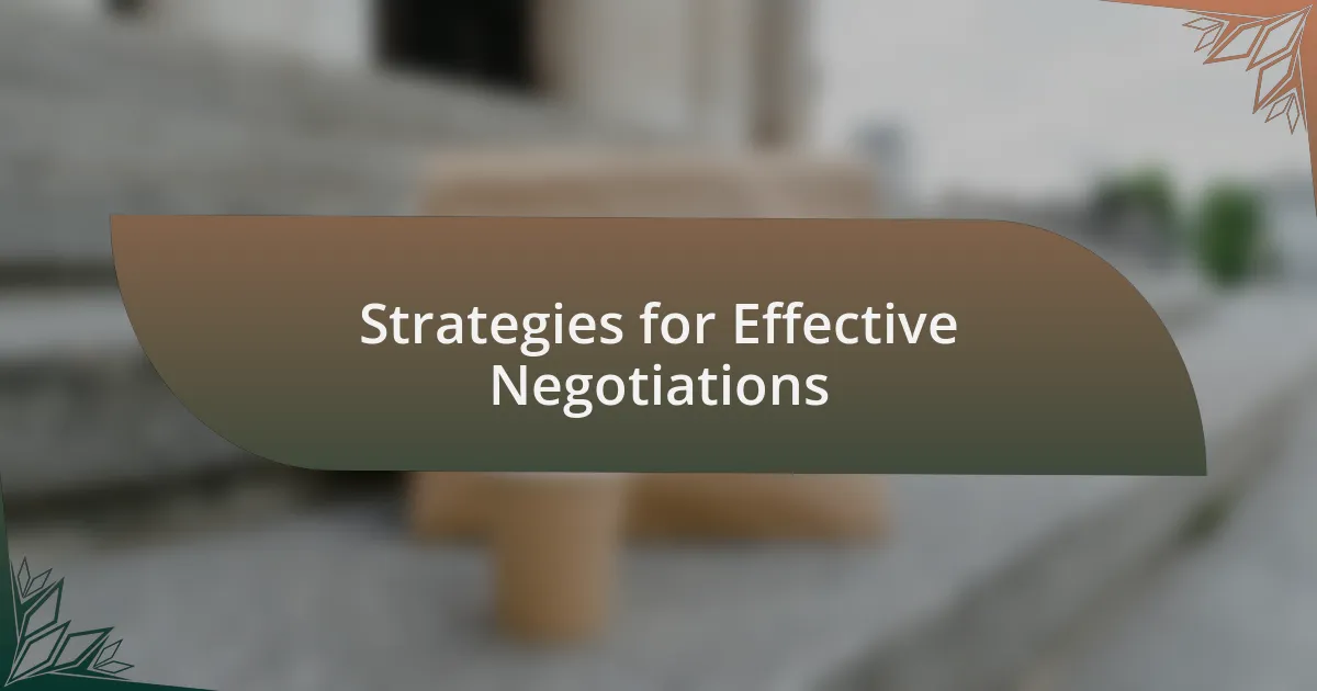 Strategies for Effective Negotiations