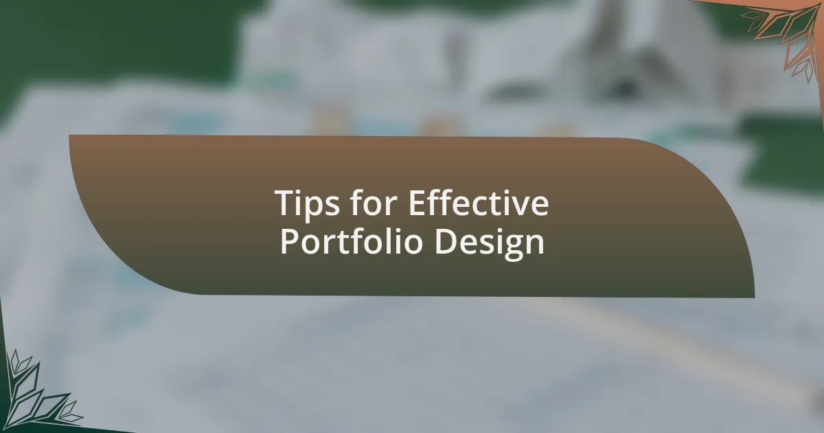 Tips for Effective Portfolio Design